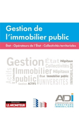 Knjiga Gestion de l'immobilier public 