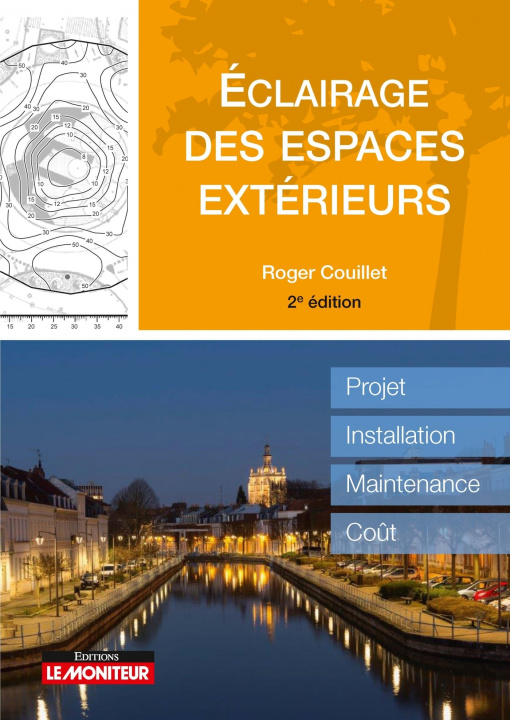 Knjiga Éclairage des espaces publics Roger Couillet