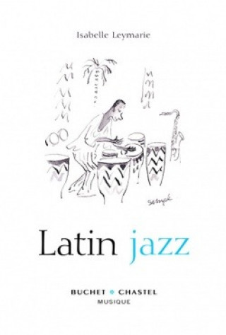 Book Latin jazz Leymarie