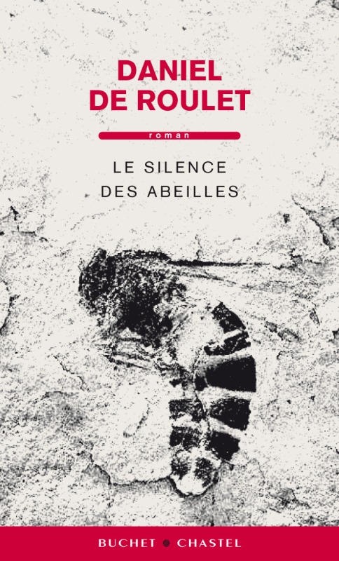 Book Le silence des abeilles Roulet