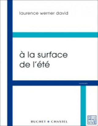 Knjiga A la surface de l'été Werner David