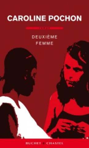 Knjiga Deuxième femme Pochon