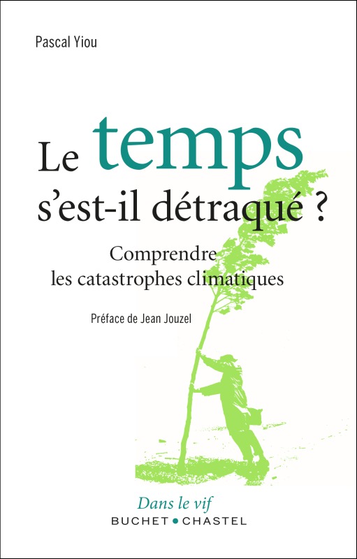 Knjiga LE TEMPS S EST IL DETRAQUE ? YIOU PASCAL