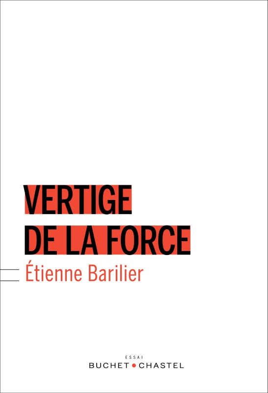 Libro Vertige de la force Barilier