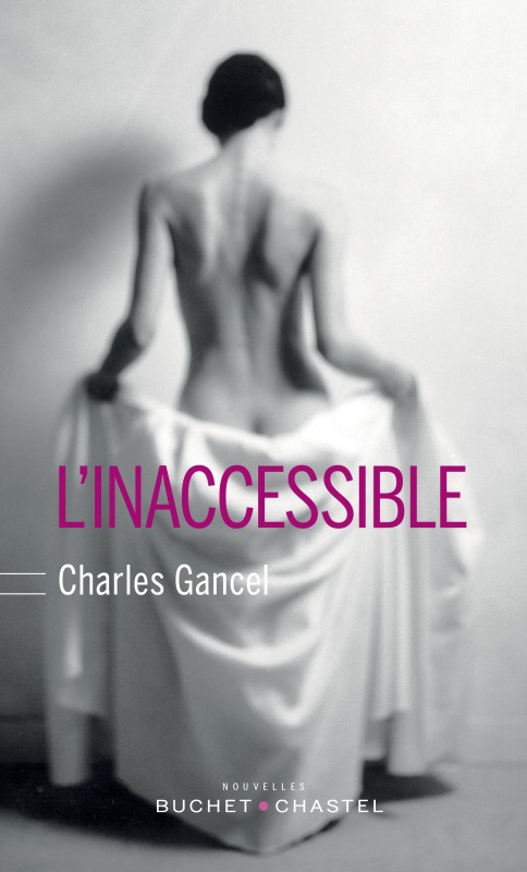 Buch L'inaccessible Gancel