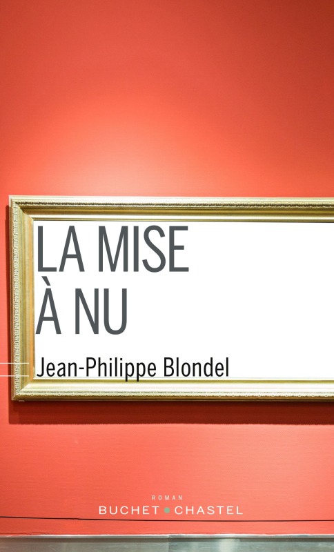 Kniha La mise à nu Blondel