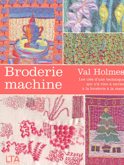 Knjiga Broderie machine Val Holmes