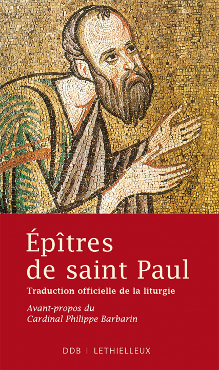 Könyv Epîtres de saint Paul 