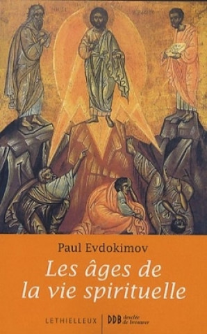Книга Les âges de la vie spirituelle Paul Evdokimov