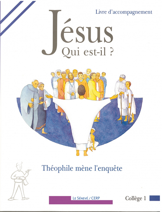 Book Jésus qui est-il ? Aumônerie de l'enseignement public - Diocèse de Paris