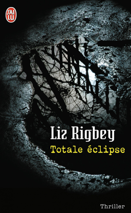 Knjiga Totale éclipse Rigbey