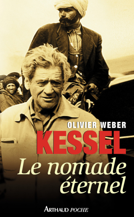 Knjiga Kessel, le nomade éternel Weber