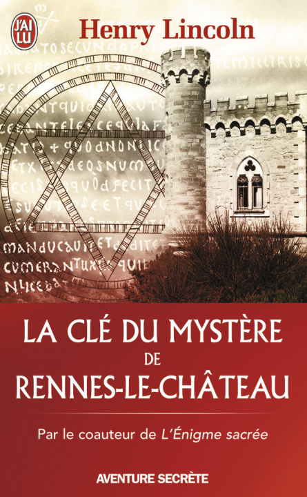 Libro La clé du mystère de Rennes-le-Château Lincoln