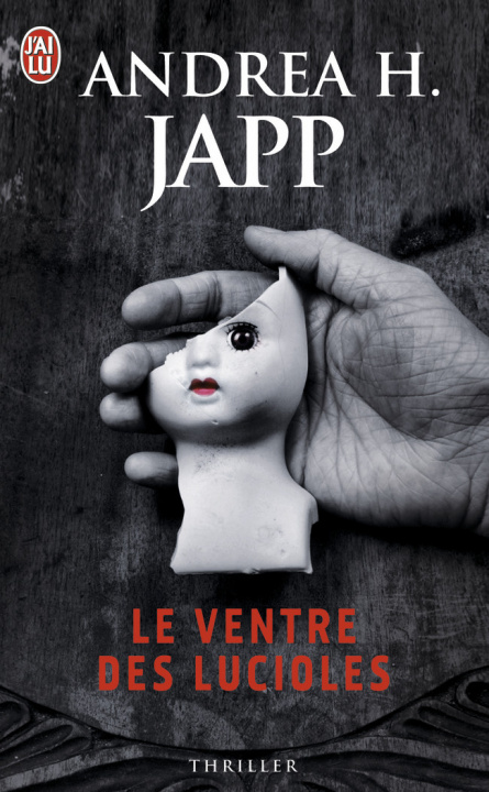 Knjiga Le ventre des lucioles Japp