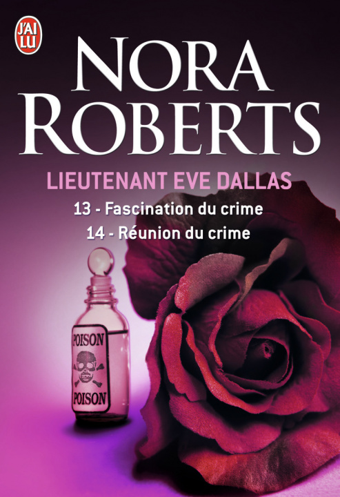 Carte Lieutenant Eve Dallas - Fascination du crime - Réunion du crime Roberts