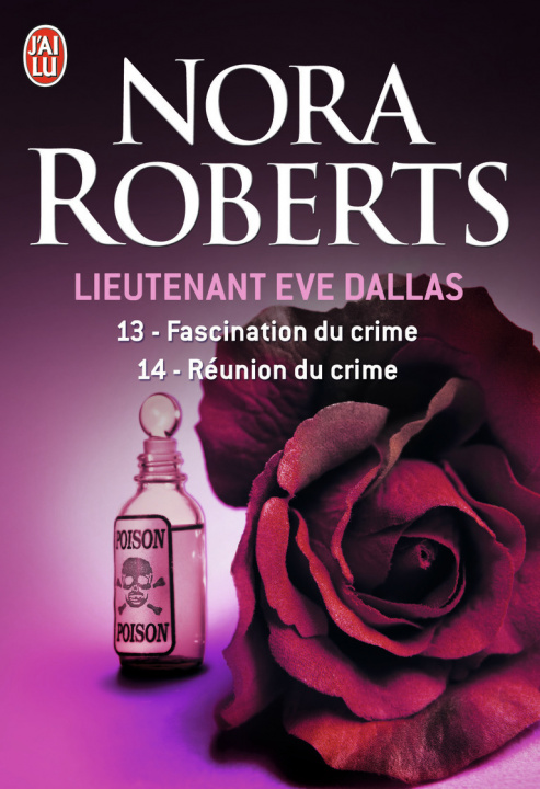 Book Lieutenant Eve Dallas - Fascination du crime - Réunion du crime Roberts