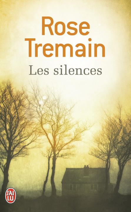 Knjiga Les silences Tremain
