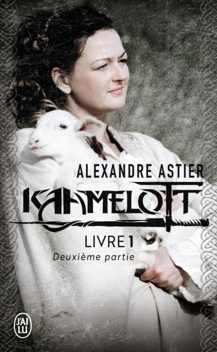 Book Kaamelott Astier