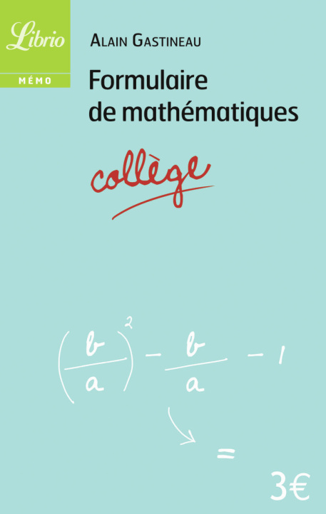 Kniha Formulaire de mathématiques-collège Gastineau