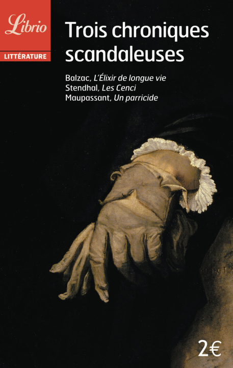 Buch Trois chroniques scandaleuses Balzac