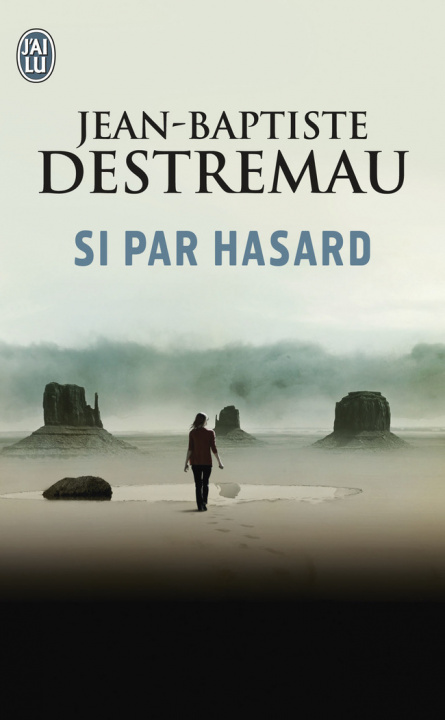 Knjiga Si par hasard Destremau