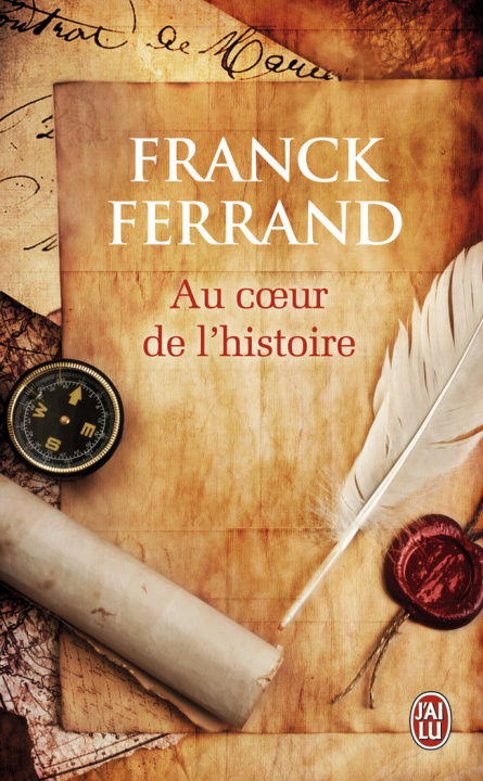 Kniha Au coeur de l'histoire Ferrand