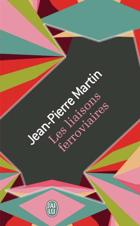 Book Les liaisons ferroviaires Martin