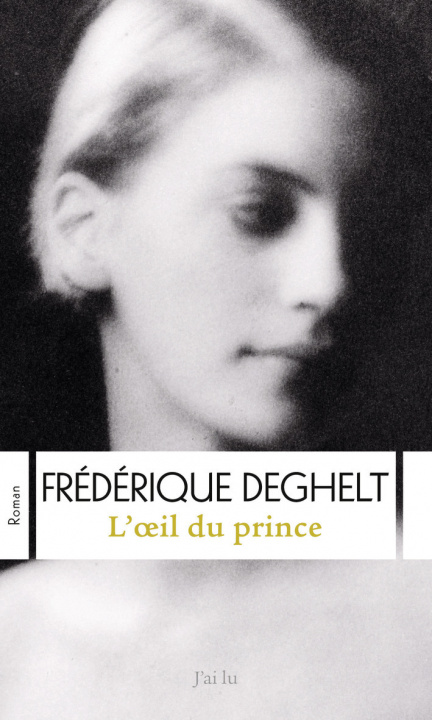Book L'oeil du prince Deghelt