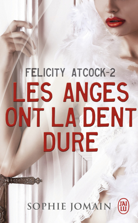 Buch Les anges ont la dent dure Jomain