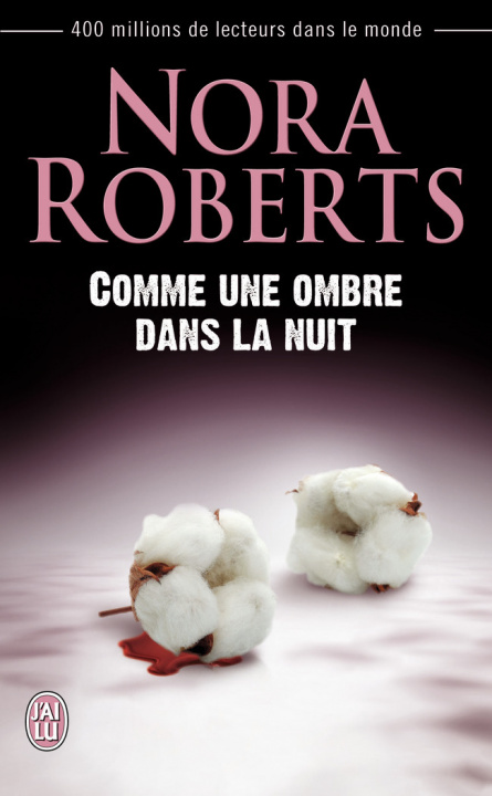 Kniha Comme une ombre dans la nuit Roberts