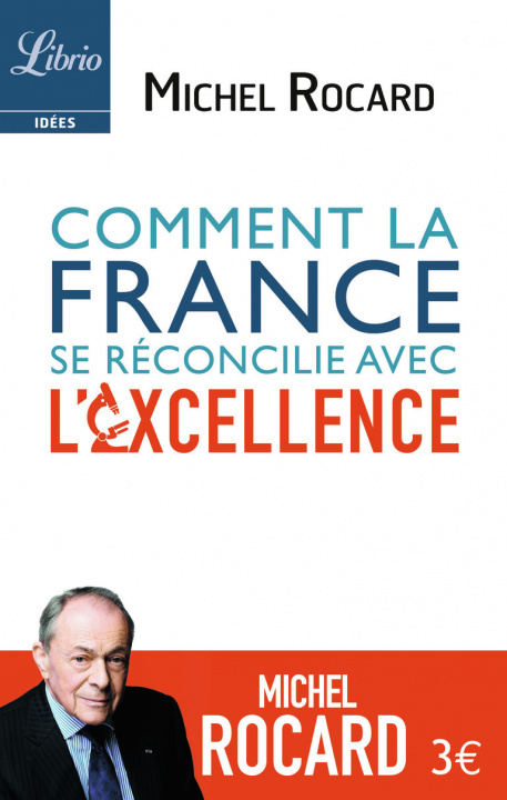 Kniha Comment la France se réconcilie avec l'excellence Rocard