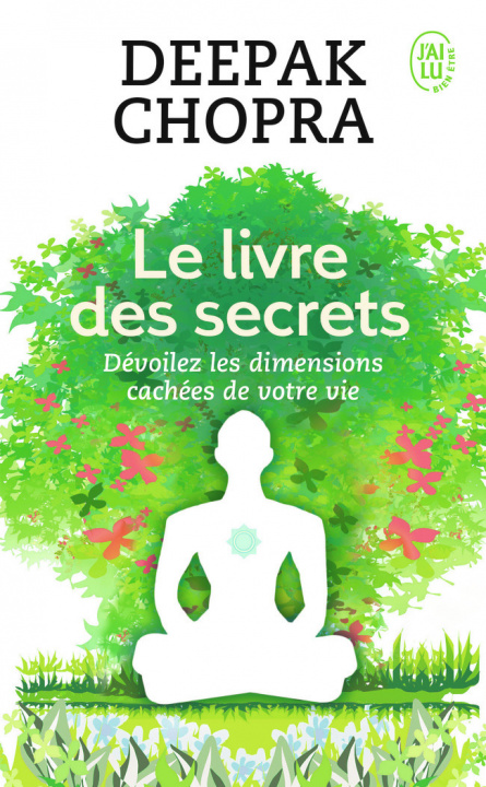 Carte Le livre des secrets Chopra