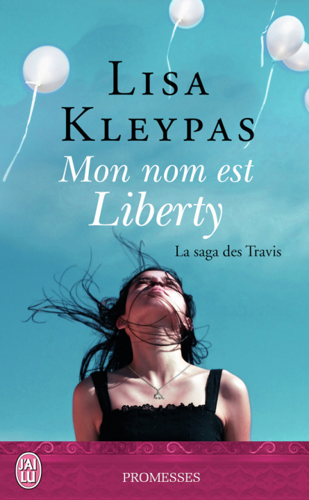 Kniha Mon nom est Liberty Kleypas