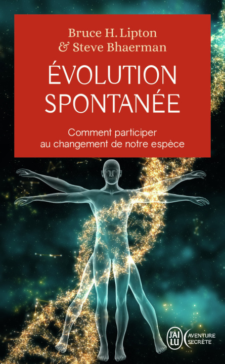 Knjiga Évolution spontanée Lipton