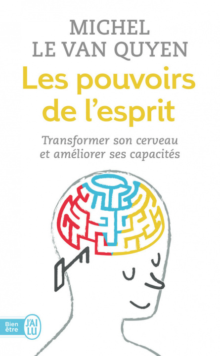 Libro Les pouvoirs de l'esprit Le Van Quyen