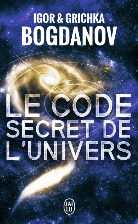 Książka Le code secret de l'Univers Bogdanov