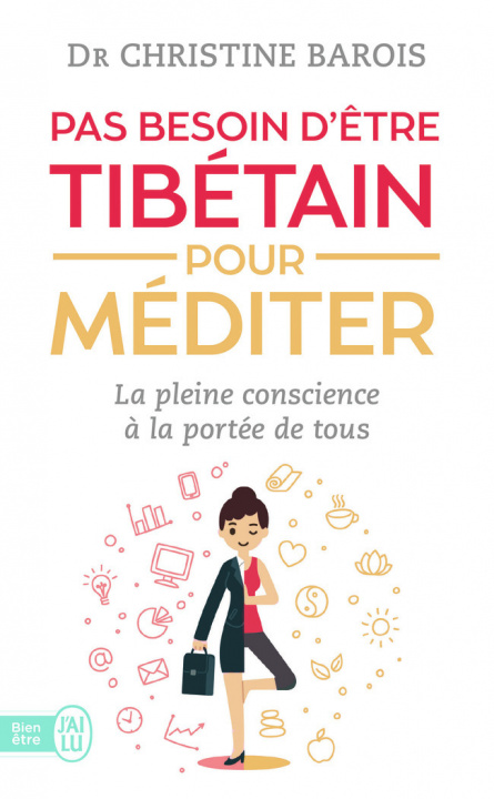 Carte Pas besoin d'être tibétain pour méditer Barois