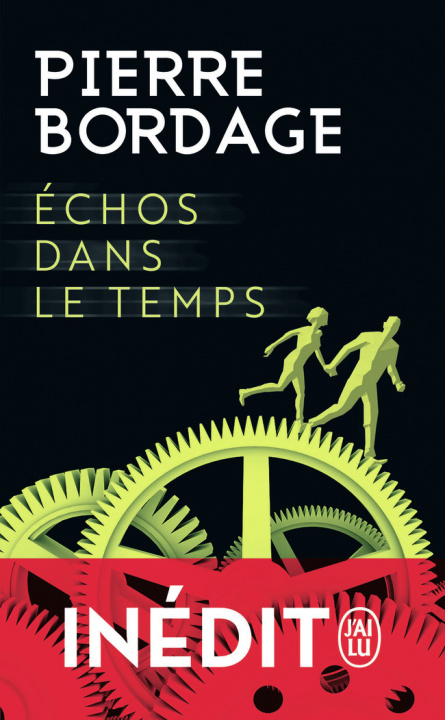 Knjiga Echos dans le temps Bordage