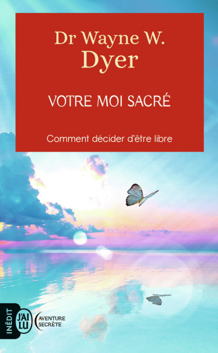 Knjiga Votre moi sacré Dyer