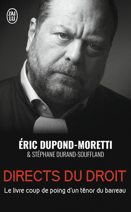 Kniha Directs du droit Dupond-Moretti