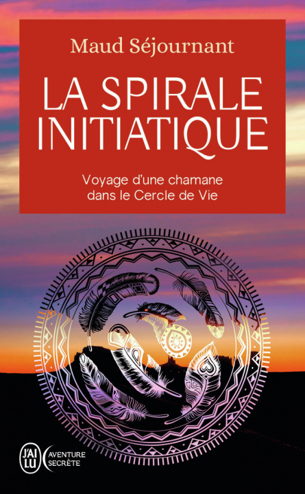 Knjiga La spirale initiatique Séjournant
