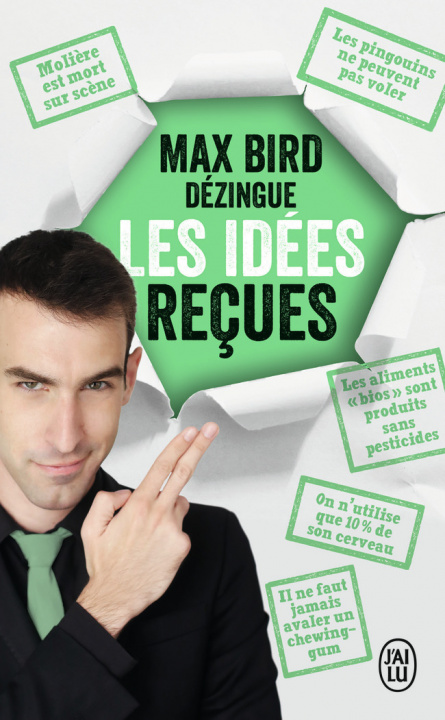 Knjiga Max Bird dézingue les idées reçues Bird