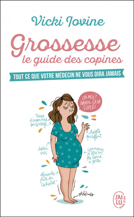 Knjiga Grossesse, le guide des copines Iovine