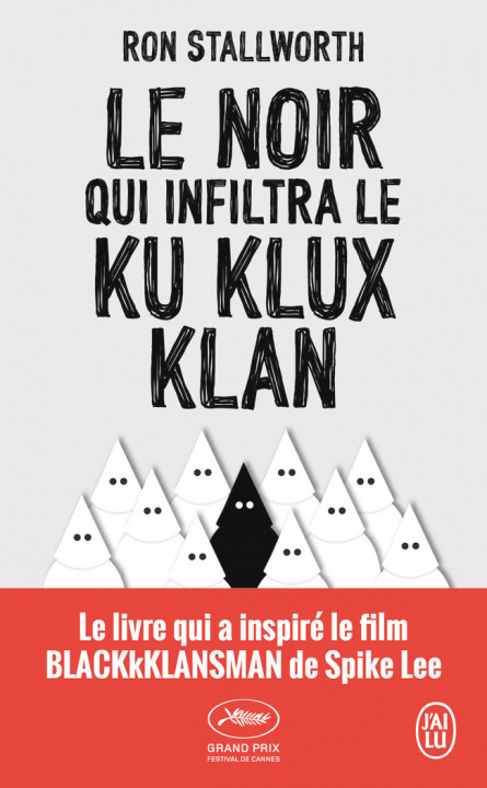 Книга Le noir qui infiltra le Ku Klux Klan Stallworth