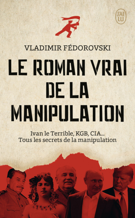 Carte Le roman vrai de la manipulation Fédorovski