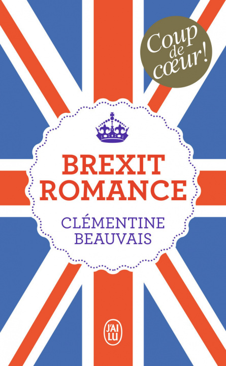 Книга Brexit Romance Beauvais