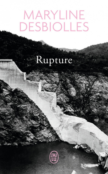 Knjiga Rupture Desbiolles