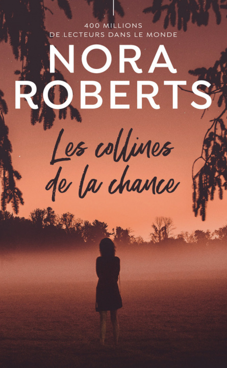 Knjiga Les collines de la chance Roberts