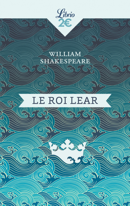 Knjiga Le roi Lear Shakespeare