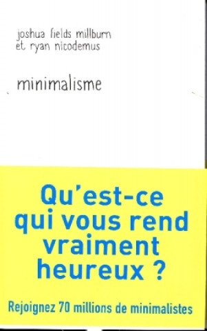 Knjiga minimalisme Fields Millburn